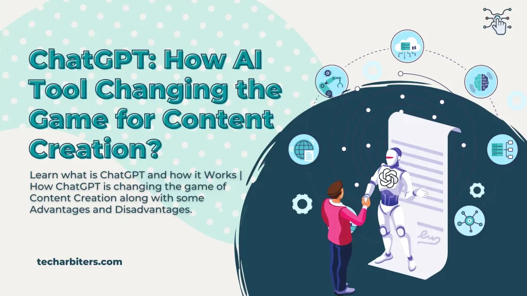 ChatGPT How AI Tool Changing the Game for Content Creation