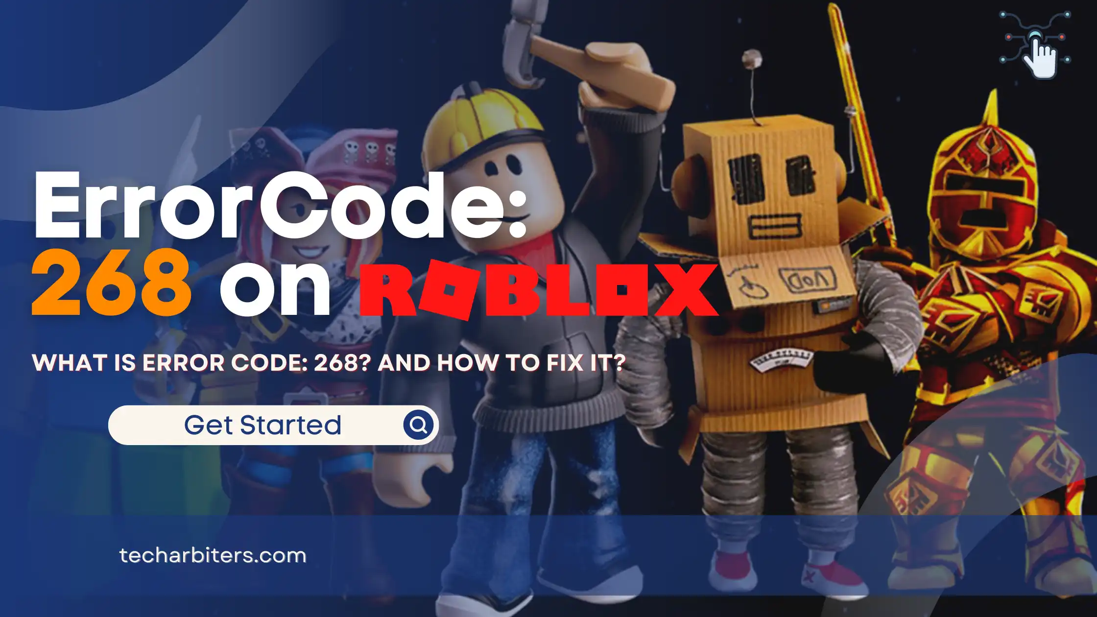 How To Fix Error Code 268 On Roblox 2023 Tech Arbiters 