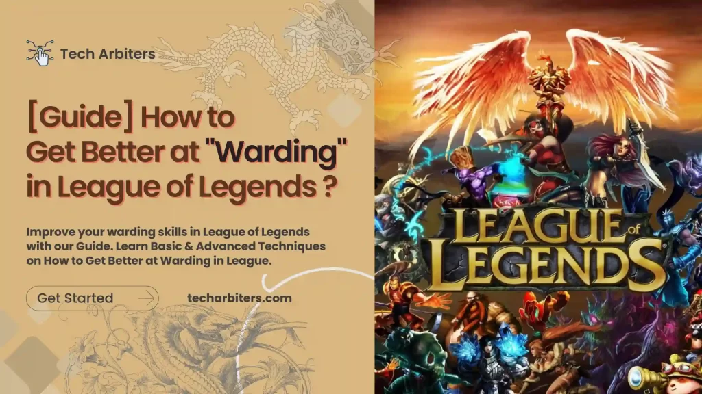 How to Get Better at Warding in League of Legends